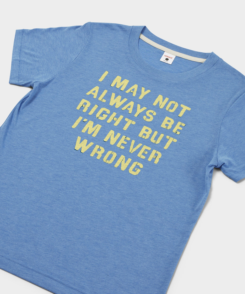 Women's I'm Never Wrong product image 2